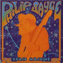 Philip Sayce - Peace Machine (2005) [2010, Reissue]