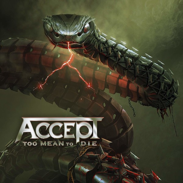 Accept ‎– Too Mean to Die (2021)