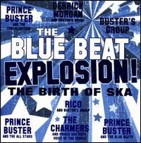 VA - The Blue Beat Explosion! (The Birth Of Ska)